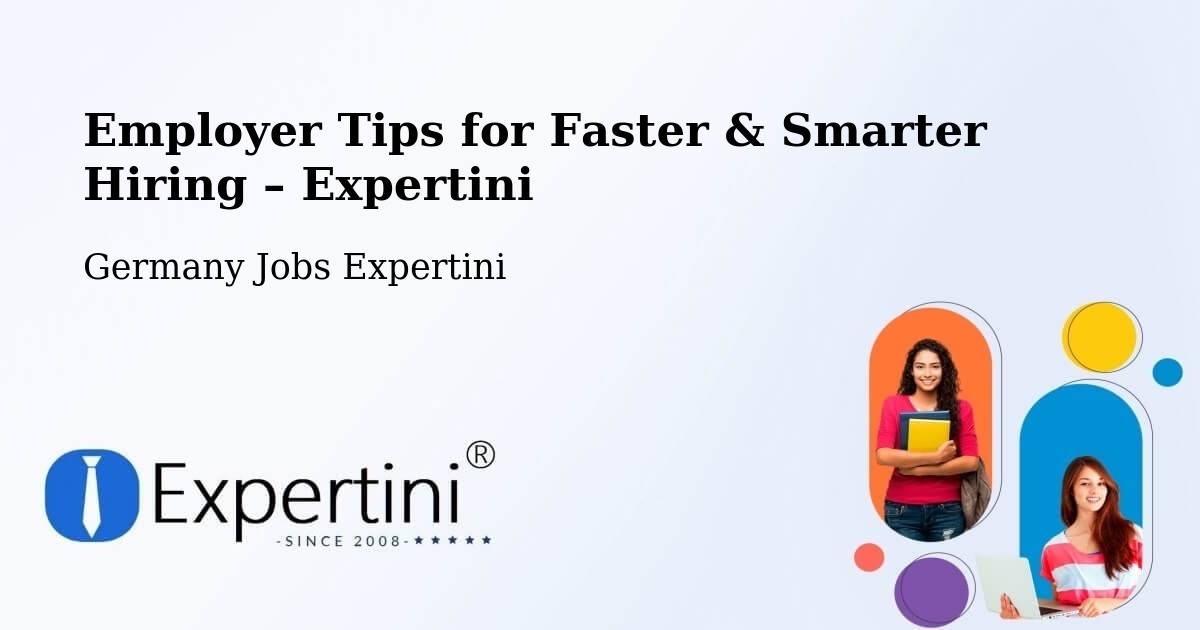Employer Tips for Hiring & Recruitment – Hamburg - Hamburg, Germany Jobs Expertini